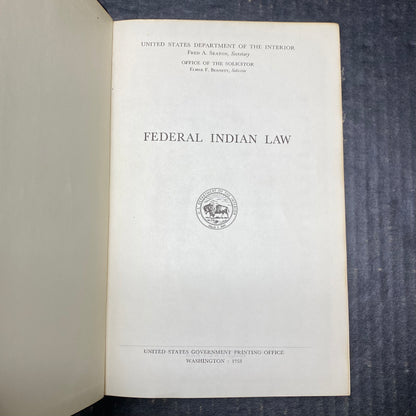 Federal Indian Law - United States Government Printing Office - 1958