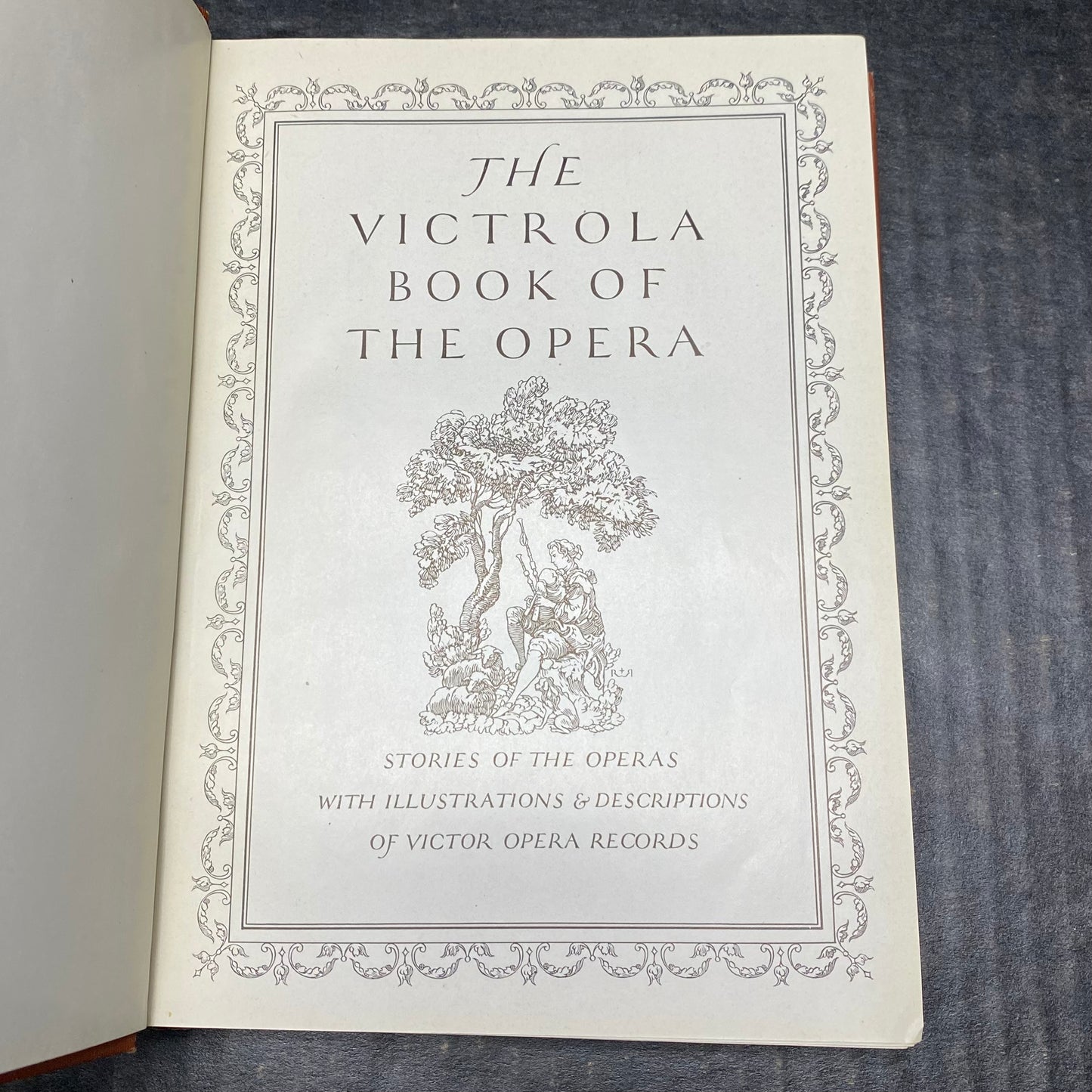 The Victrola Book of the Opera - Victor Talking Machine Company - Sixth Edition - 1921