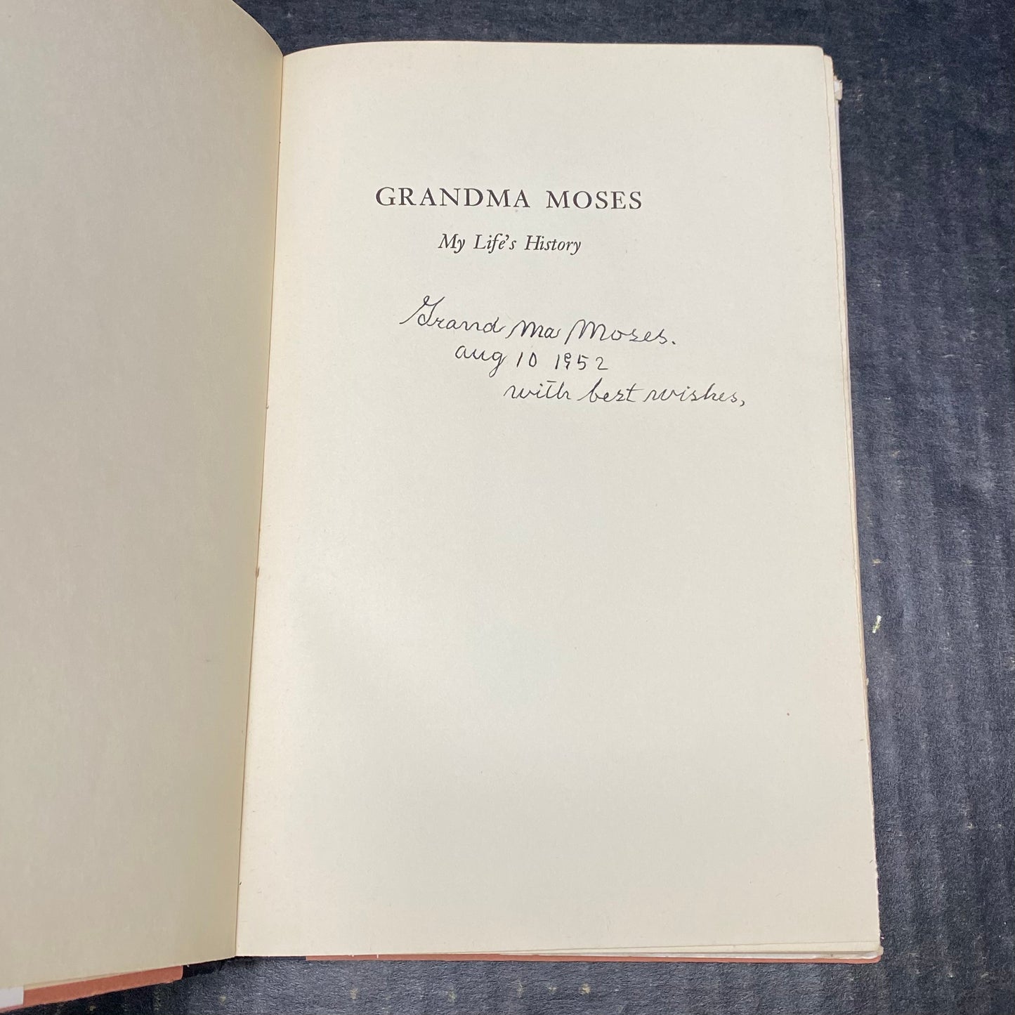 My Life's History - Grandma Moses - Signed by Author - First Edition - 1952