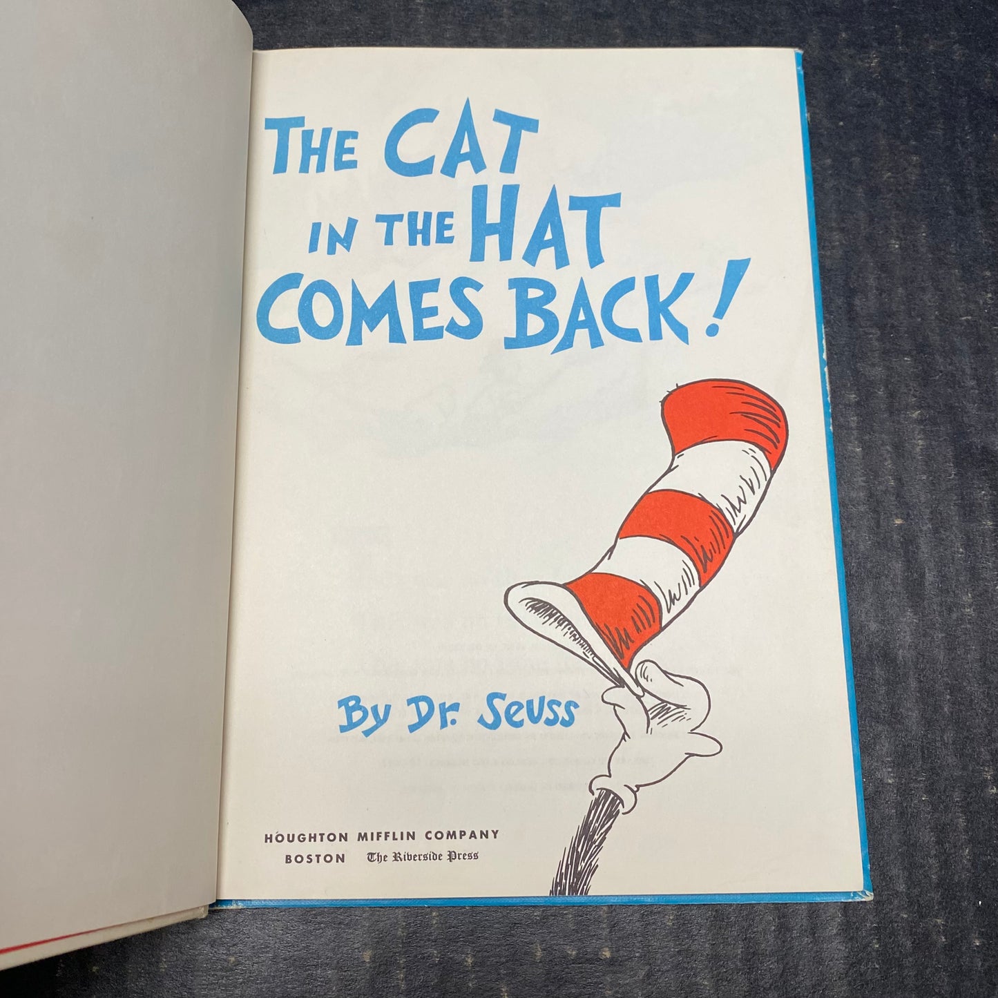 The Cat in the Hat Comes Back - Dr. Seuss - Scarce Educational Edition - 1958