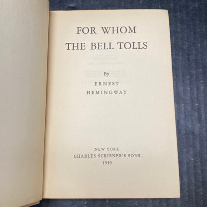 For Whom The Bell Tolls - Ernest Hemingway - 1940