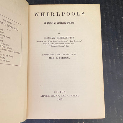 Whirlpools - Henryk Sienkiewicz - First American Edition - 1910