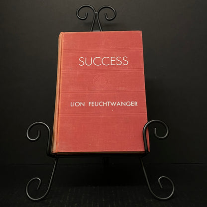 Success - Lion Feuchtwanger - First American Edition - 1930