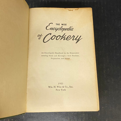 The Wise Encyclopedia of Cookery - Wise & Co. - 1953