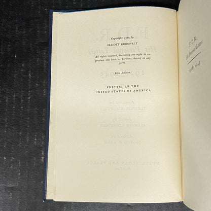 F.D.R. His Personal Letters Volumes I and II - Elliott Roosevelt - First Edition - 1950