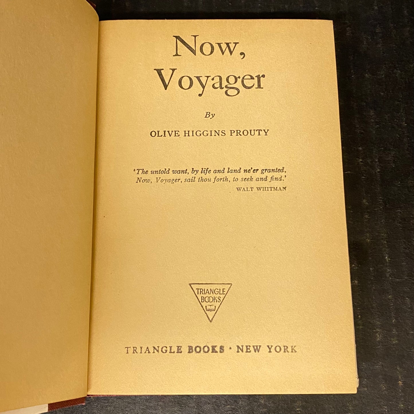 Now, Voyager - Olive Higgins Prouty - Reprinted - 1943