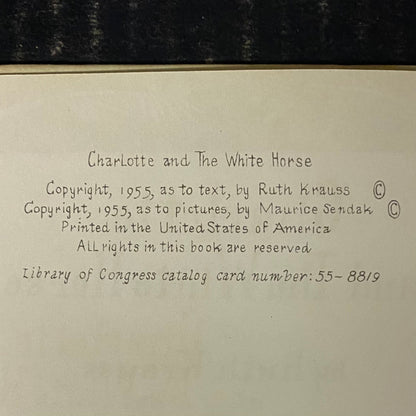 Charlotte and The White Horse - Ruth Krauss - Pictures by Maurice Sendak - Possible First Edition - 1955