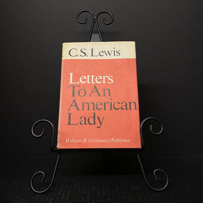 Letters to an American Lady - C.S. Lewis - 1967