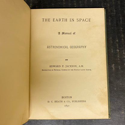 Astronomical Geography - Edward P. Jackson - 1891