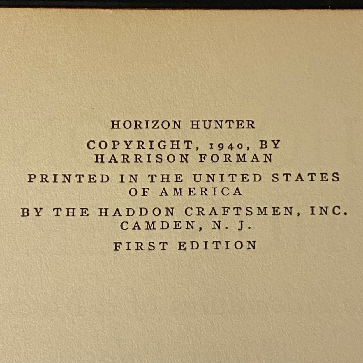 Horizon Hunter - Harrison Forman - First Edition - 1940