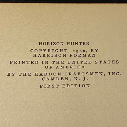 Horizon Hunter - Harrison Forman - First Edition - 1940