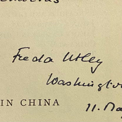 Last Chance in China - Freda Utley - Signed by Author - First Edition - 1947