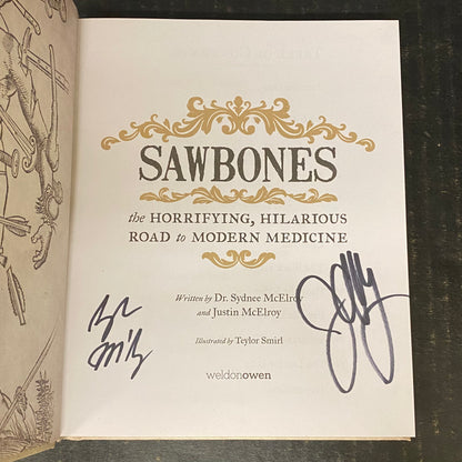 Sawbones - Dr. Sydnee McElroy and Justin McElroy - Signed by Both Authors - 2018