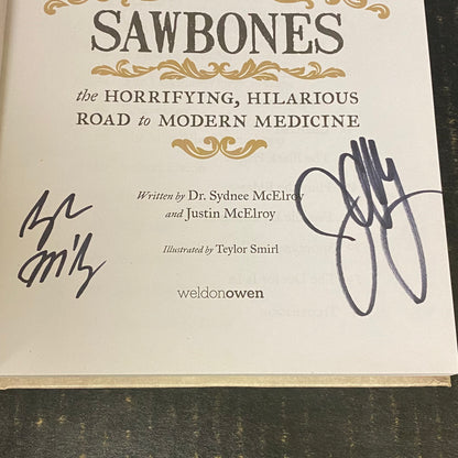 Sawbones - Dr. Sydnee McElroy and Justin McElroy - Signed by Both Authors - 2018