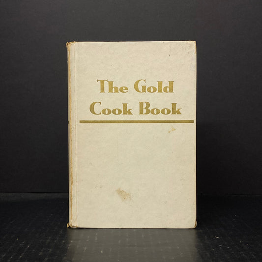 The Gold Cook Book - Louis P. De Gouy - Thirteenth Printing - 1960