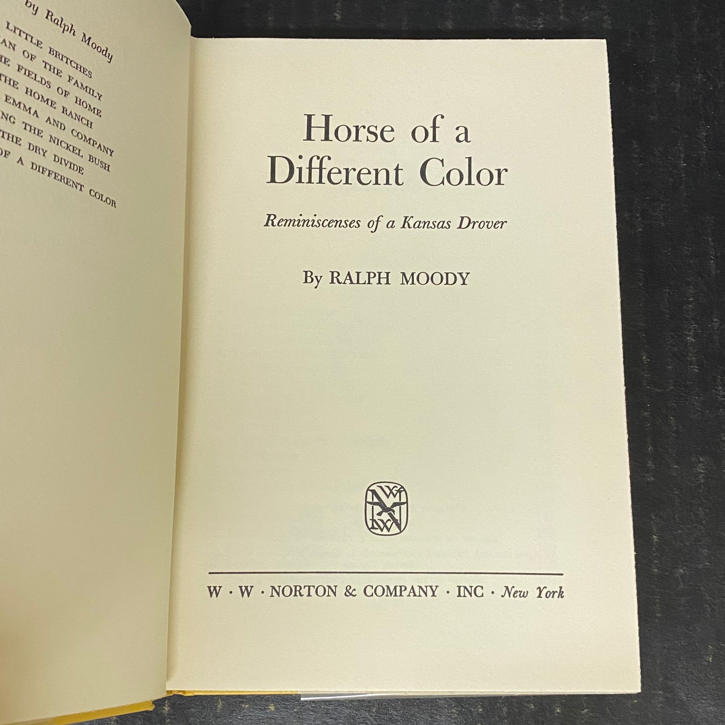 Horse Of A Different Color - Ralph Moody - First Edition - 1968