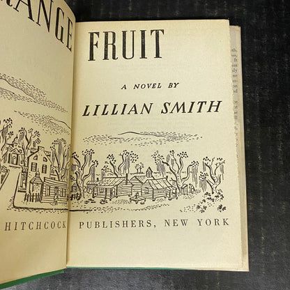 Strange Fruit - Lillian Smith - Thirteenth Printing - 1944