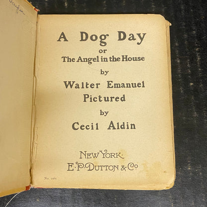 A Dog Day - Walter Emanuel Pictured and Cecil Aldin - 1961