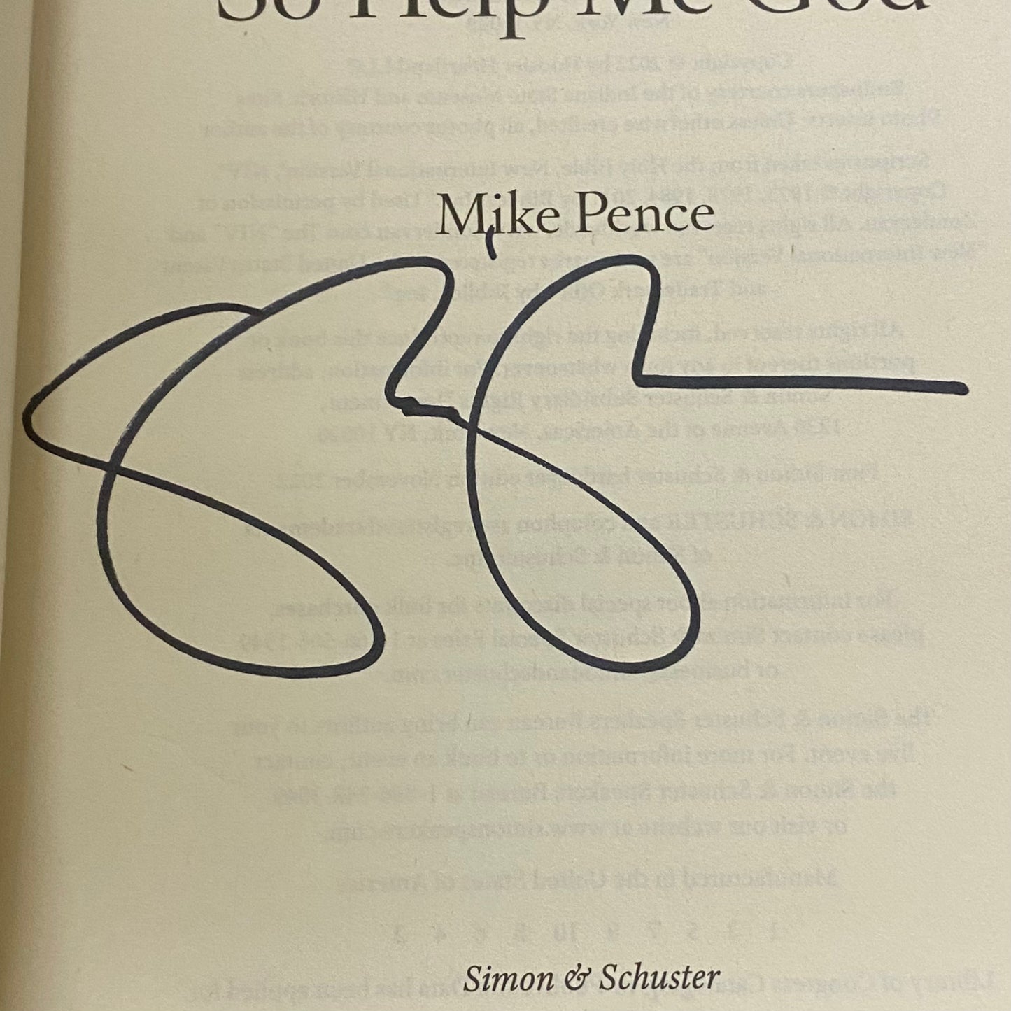 So Help Me God - Mike Pence - First Edition - Signed by Author - 2022