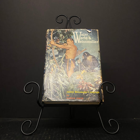 Water, World, & Weissmuller - Narda Onyx - Signed by Both Authors - 1964