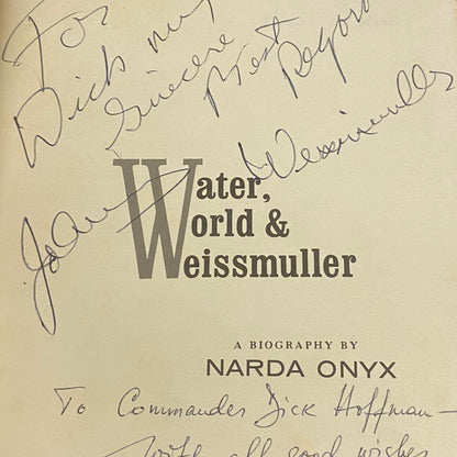 Water, World, & Weissmuller - Narda Onyx - Signed by Both Authors - 1964