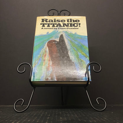 Raise the Titanic! - Clive Cussler - First Edition - 1976