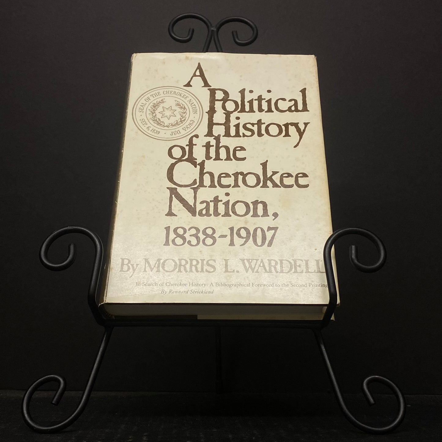 A Political History of the Cherokee Nation, 1838-1907 - Morris L. Wardell - 1977