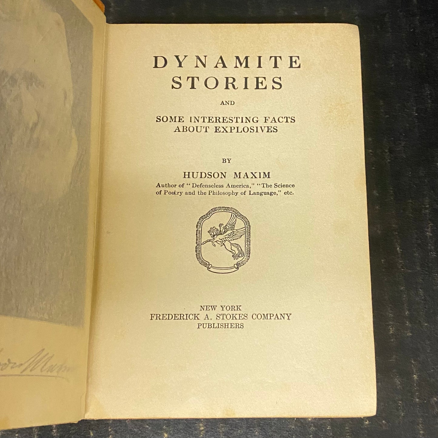 Dynamite Stories - Hudson Maxim - Signed by Author - 1916