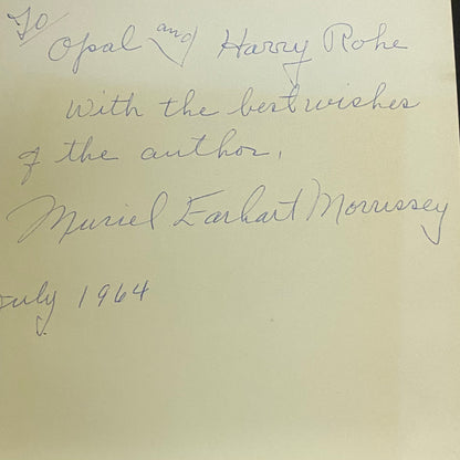 Courage is the Price - Muriel Earhart Morrissey - First Edition - Signed by Author - 1963