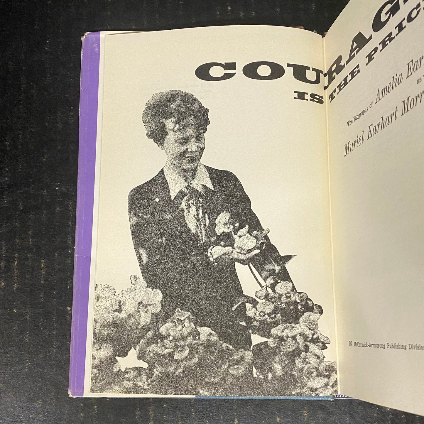 Courage is the Price - Muriel Earhart Morrissey - First Edition - Signed by Author - 1963