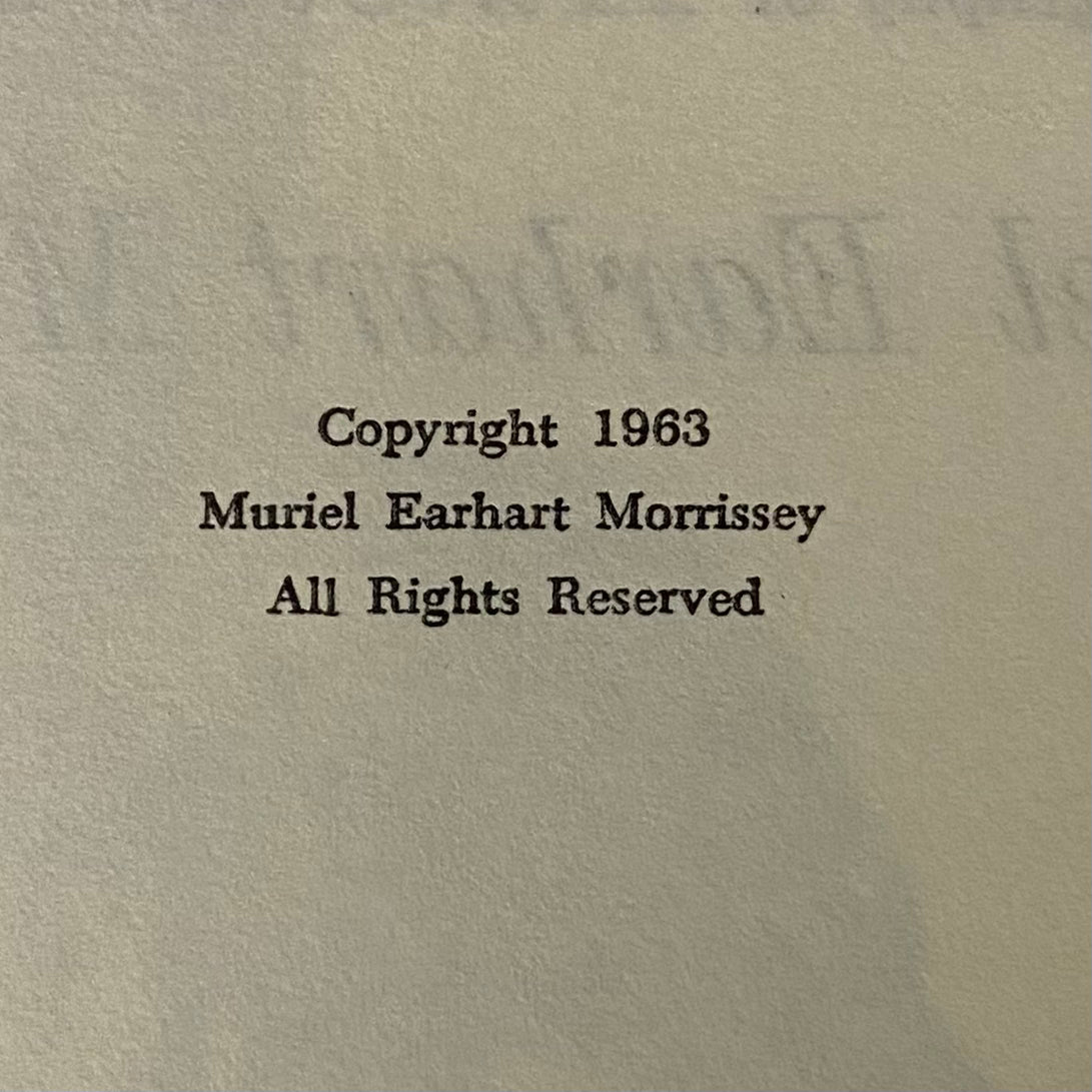 Courage is the Price - Muriel Earhart Morrissey - First Edition - Signed by Author - 1963