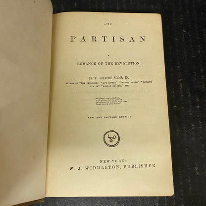 The Partisan - W. Gilmore Simms - Revised Edition - 1870