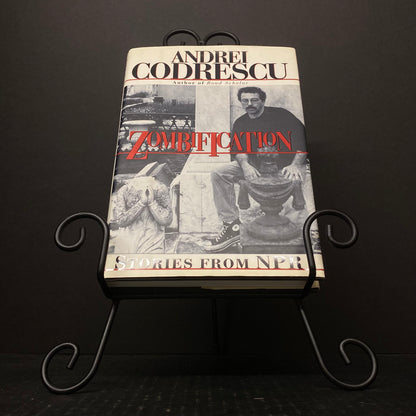 Zombification - Andrei Codrescu - Signed by Author - First Edition - 1994