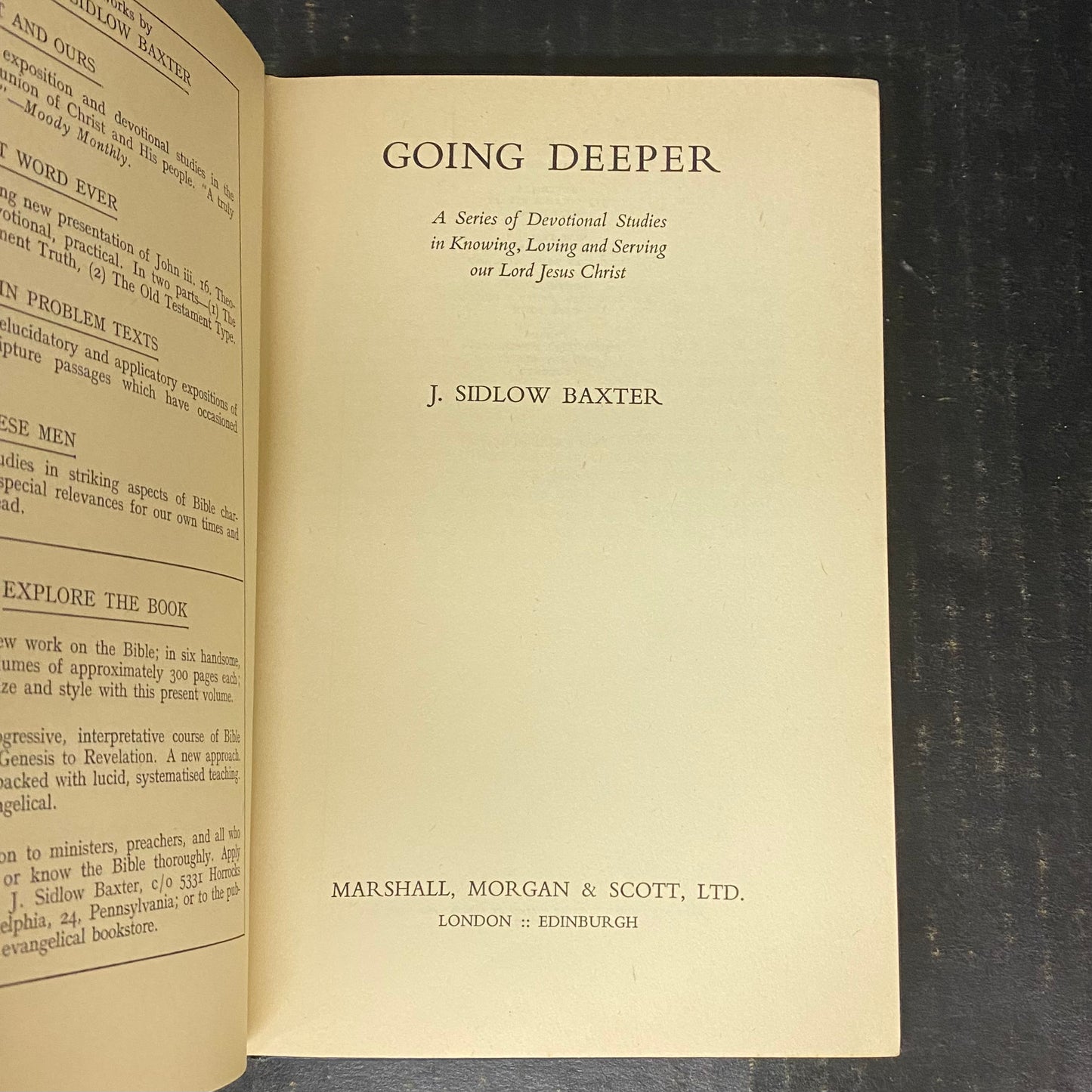 Going Deeper - J. Sidlow Baxter - First Edition - 1957