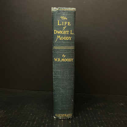 The Life of Dwight L. Moody - William R. Moody - 1900