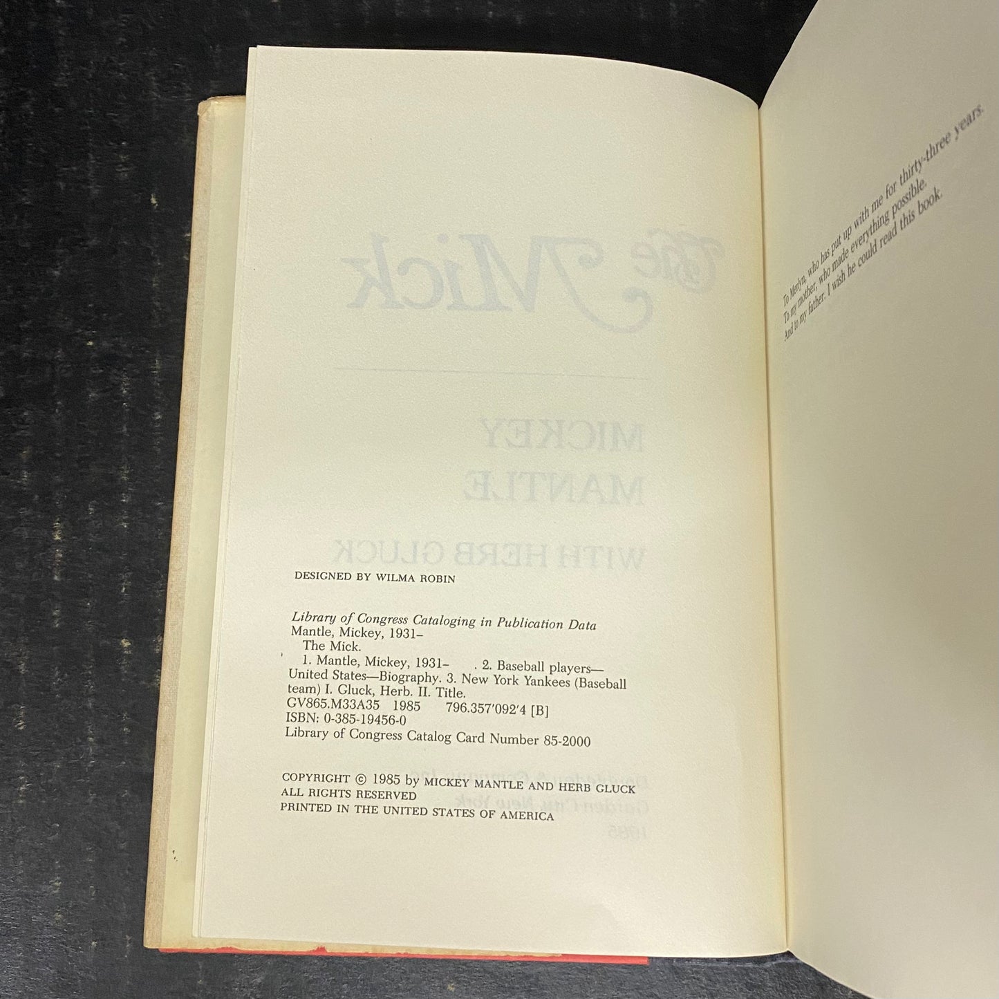 The Mick - Mickey Mantle - Signed by Author - 1985