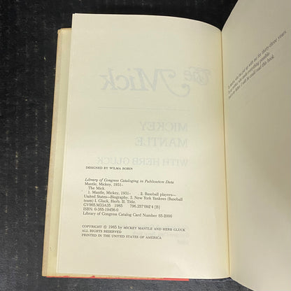 The Mick - Mickey Mantle - Signed by Author - 1985