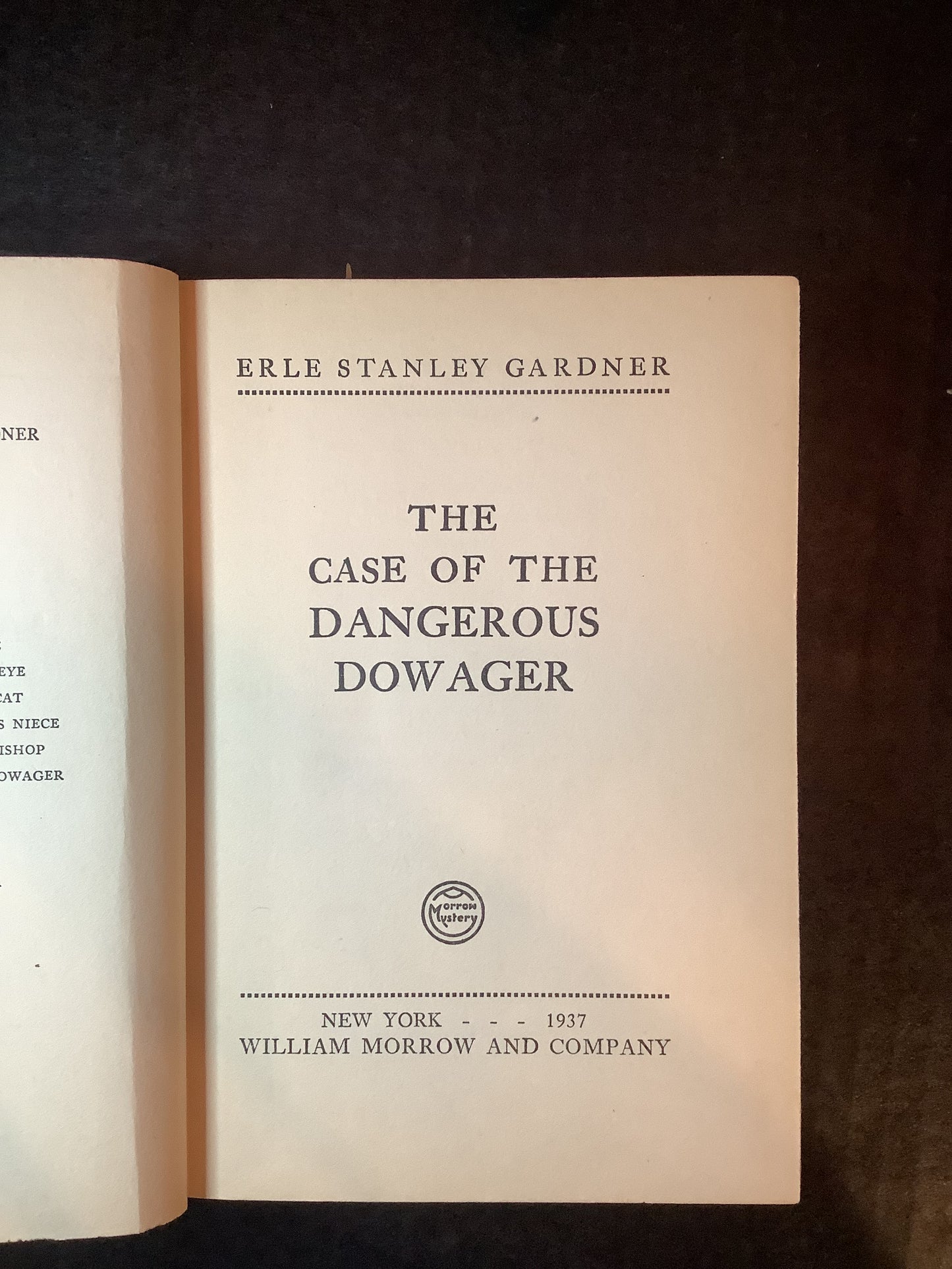 The Case of the Dangerous Dowager - Erle Stanley Gardner - 1st Edition - 1937
