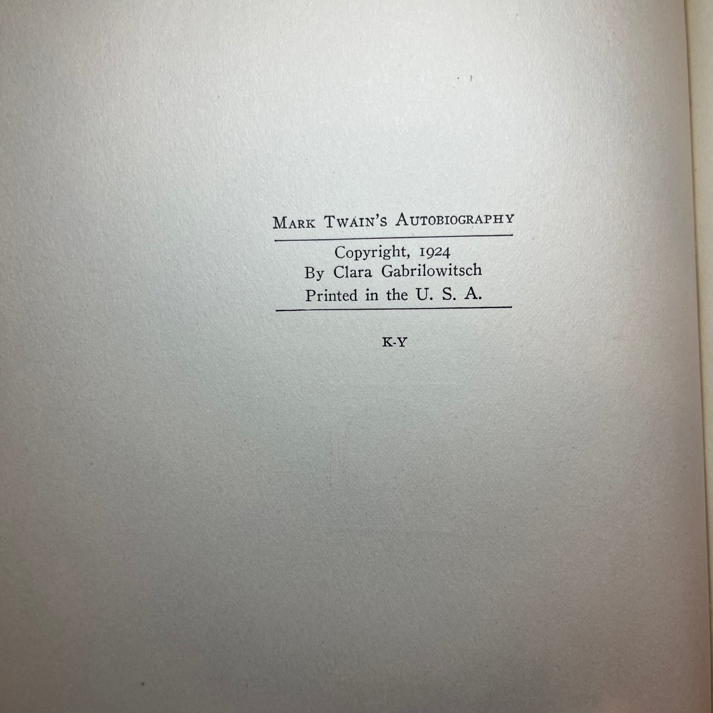 Mark Twain's Autobiography - Mark Twain - October Printing - 1st Edition - 2 Volume Set - 1924