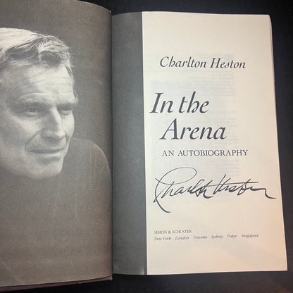 In The Arena - Charlton Heston - Signed Copy - 1st Edition - 1995