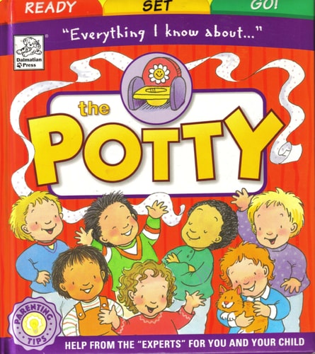 "Everything I Know About--" the Potty