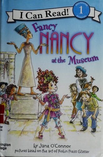 Fancy Nancy at the Museum