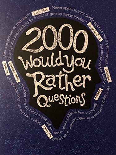 2000 Would You Rather Questions Value Edition