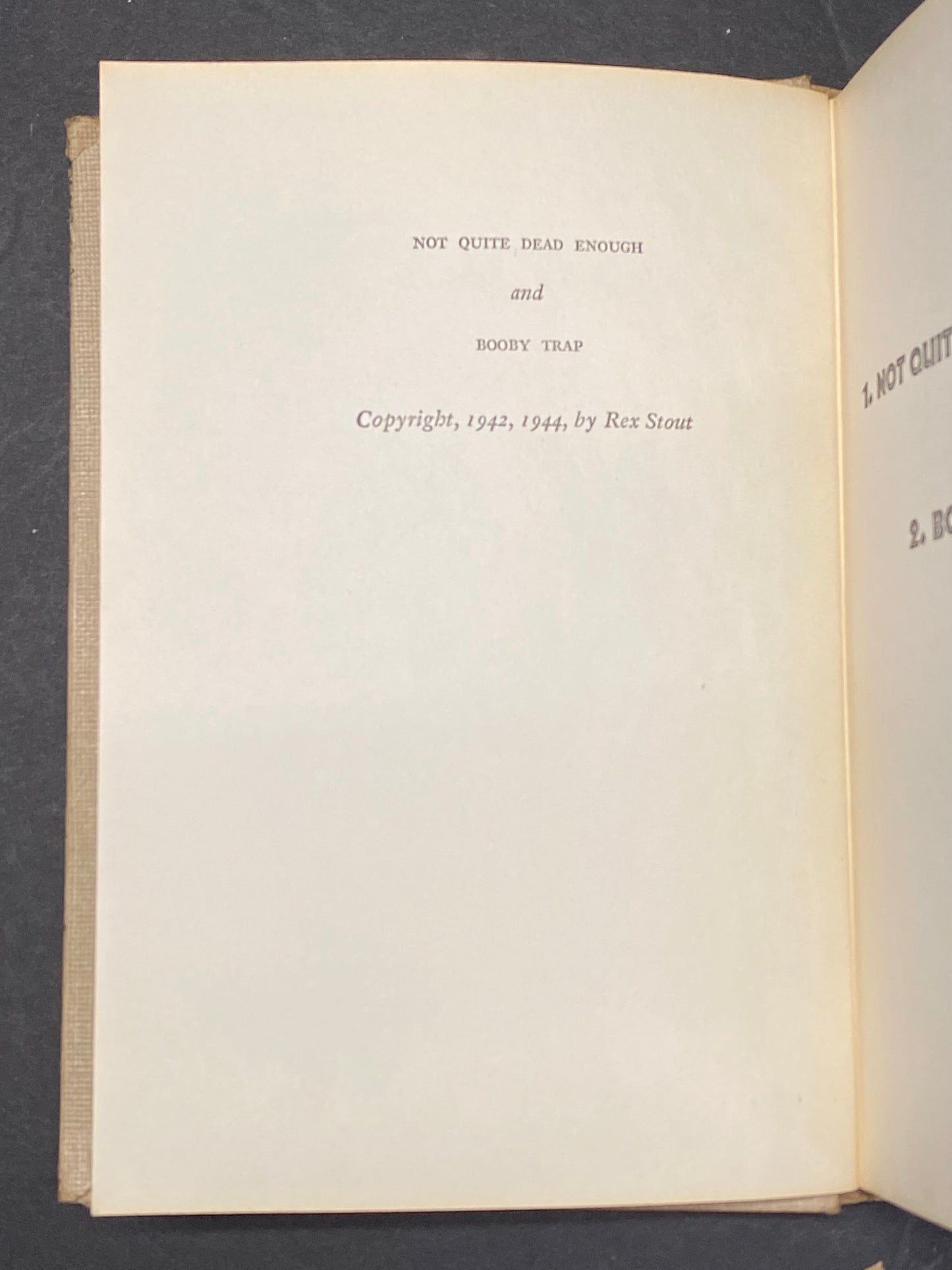 Not Quite Dead Enough / Booby Trap - Rex Stout - 1st Thus - 1944