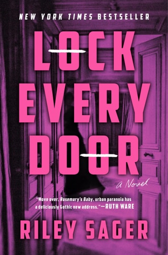 Lock Every Door A Novel