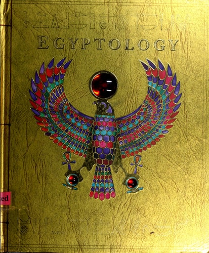 Egyptology Search for the Tomb of Osiris, Being the Journal of Miss Emily Sands, November 1926-