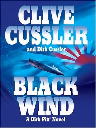 Black Wind (A Dirk Pitt Novel, No. 18)