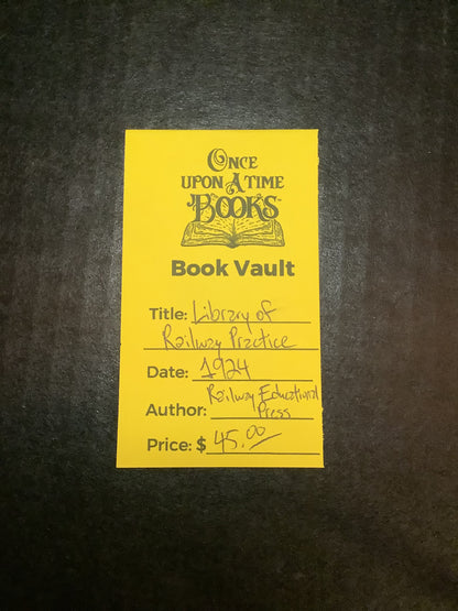 Library of Railway Practice - Railway Educational Press - 1924