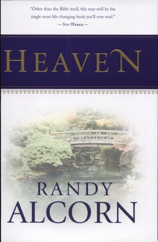 Heaven: A Comprehensive Guide to Everything the Bible Says About Our Eternal Home (Clear Answers to 44 Real Questions About the Afterlife, Angels, Resurrection, and the Kingdom of God)