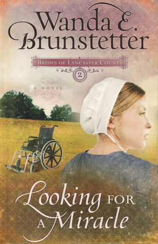 Looking for a Miracle (Brides of Lancaster County #2)